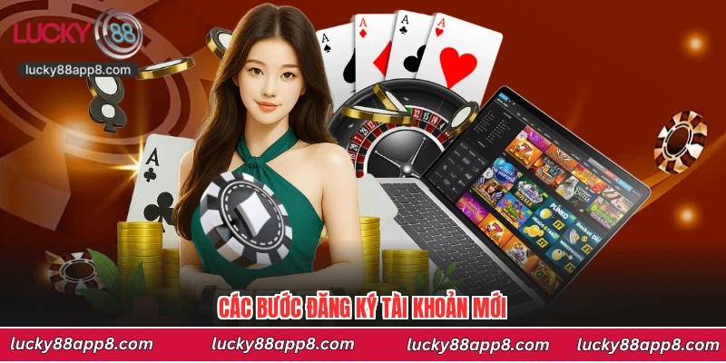 Các bước đăng ký tài khoản mới