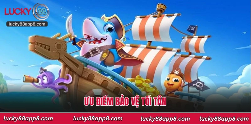 Ưu điểm bảo vệ tối tân