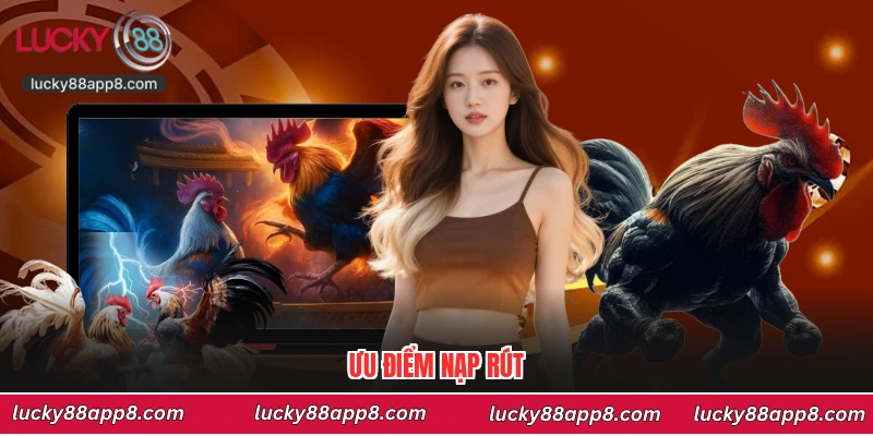 Ưu điểm nạp rút